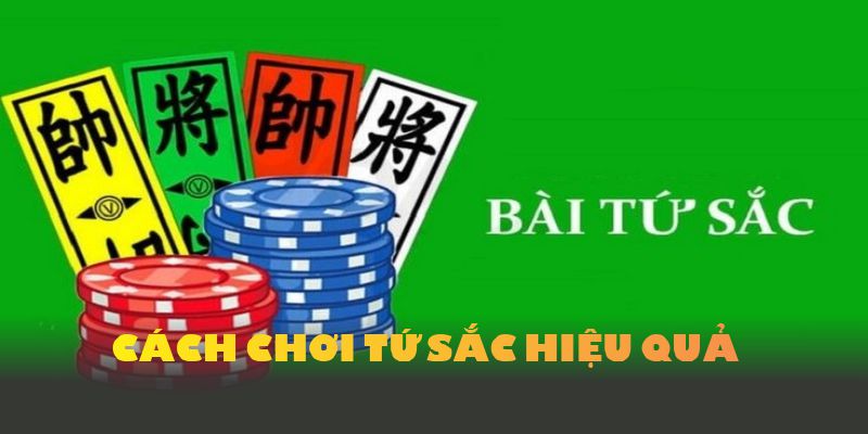 Bí quyết và mẹo chơi tứ sắc nâng cao tỷ lệ thắng